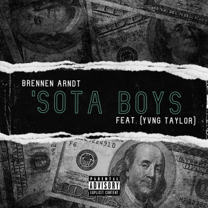 Dengarkan lagu Sota Boys (Explicit) nyanyian Brennen Arndt dengan lirik