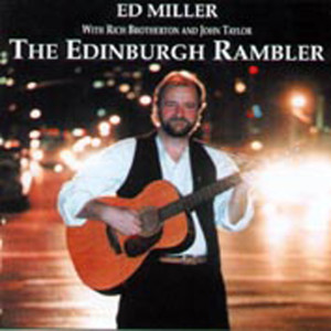 อัลบัม The Edinburgh Rambler ศิลปิน Ed Miller