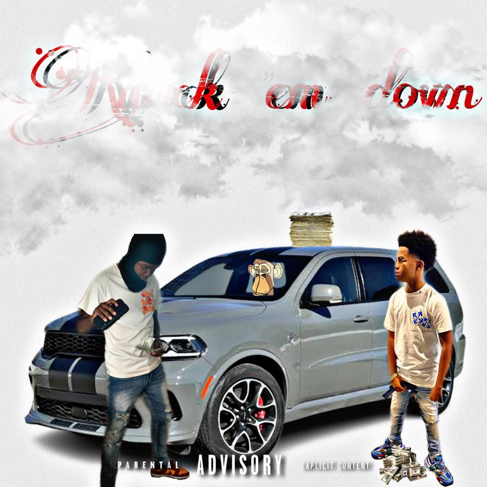 Knock em down (feat. Kayrackz) (Explicit)