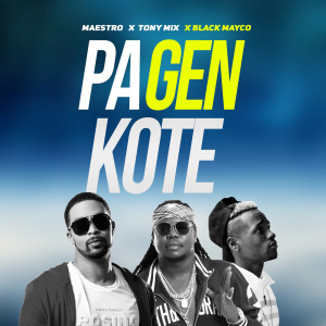 Listen to Pa Gen Kote song with lyrics from T-Ansyto