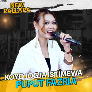Dengarkan lagu Koyo Jogja Istimewa nyanyian PUPUT FAZRIA dengan lirik