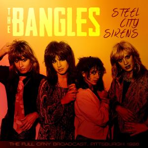 The Bangles的專輯Steel City Sirens
