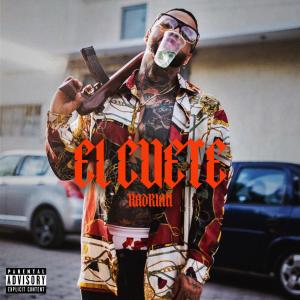 Listen to El Cuete (Explicit) song with lyrics from Hadrian