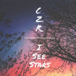 อัลบัม I See Stars ศิลปิน CZR