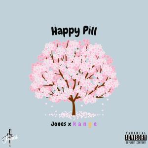 Jones Beats的專輯Happy Pill (feat. Kange) (Explicit)