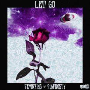Album let go (feat. 916frosty) (Explicit) oleh 7evin7ins