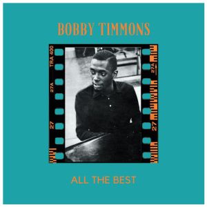 อัลบัม All the Best ศิลปิน Bobby Timmons