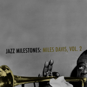 ดาวน์โหลดและฟังเพลง How I Am to Know พร้อมเนื้อเพลงจาก Miles Davis