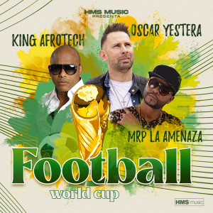 Listen to Football (World Cup) song with lyrics from Oscar Yestera