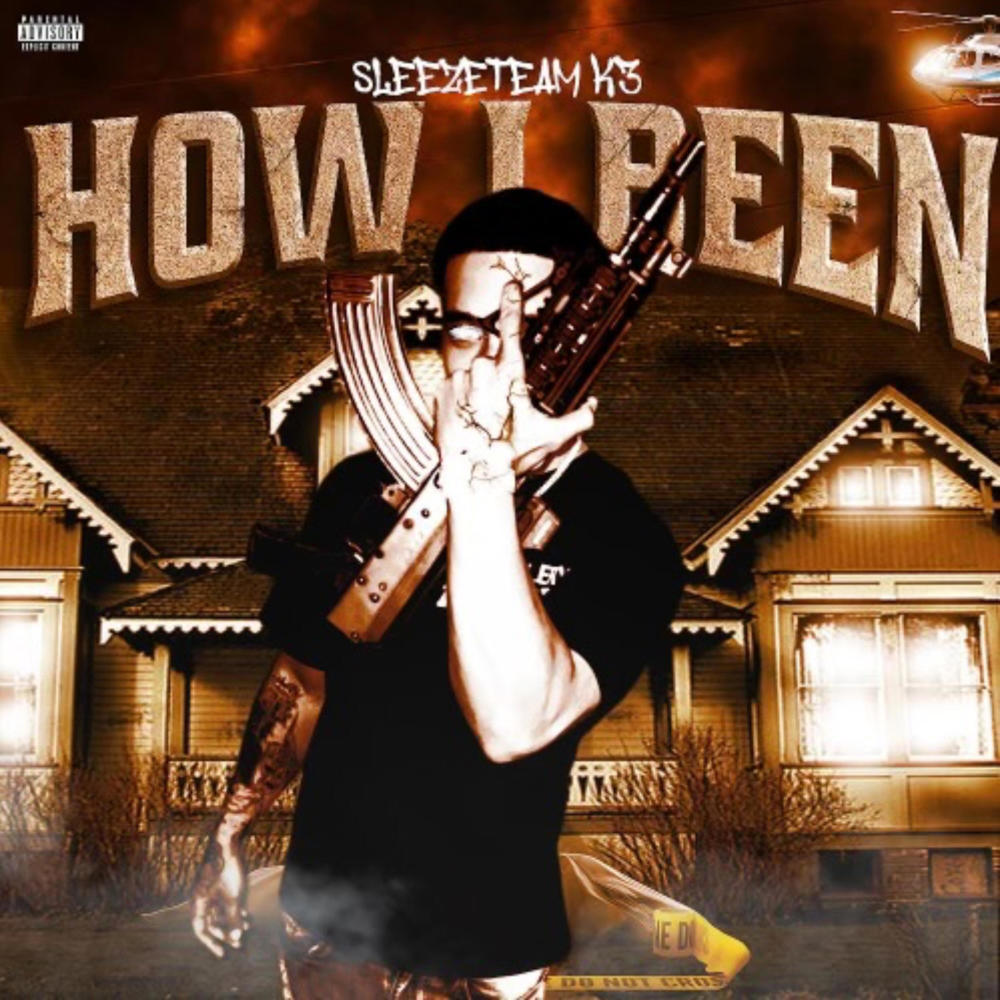 How I Been (Explicit)