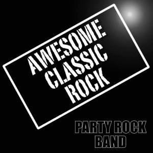 ดาวน์โหลดและฟังเพลง Feels Like The First Time พร้อมเนื้อเพลงจาก Party Rock Band