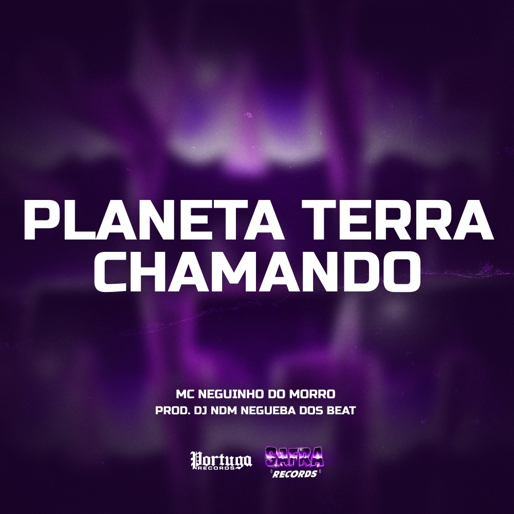 Planeta Terra Chamando (Explicit)