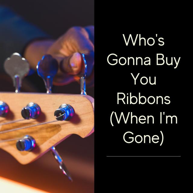 Paul Clayton的專輯Who's Gonna Buy You Ribbons (When I'm Gone)