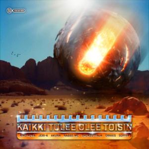 Roso Records的專輯Kaikki Tulee Olee Toisin (feat. Niko Nova, Jeri-K, Akura, Nabbs Mc, Shokeuttaja, Orkkis & Sopiva)