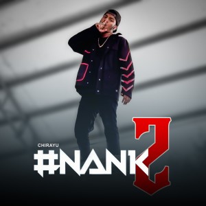 Chirayu的專輯#Nank 2