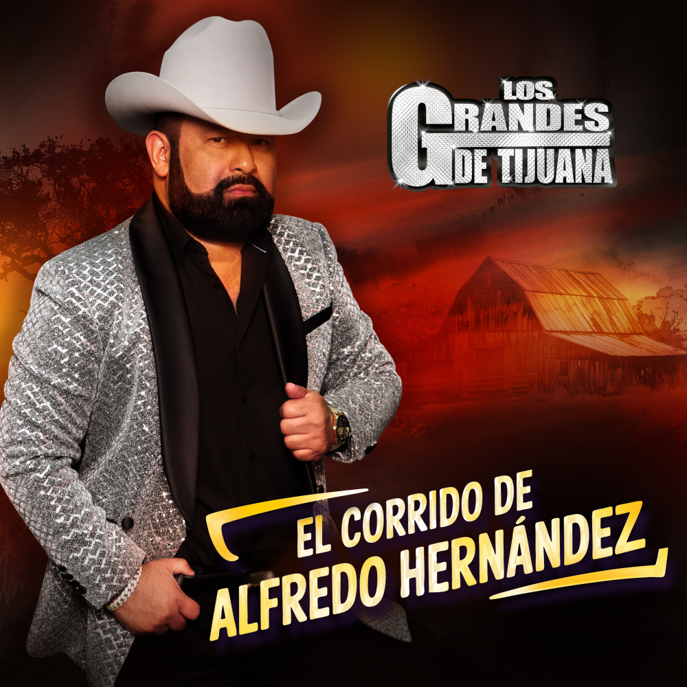 El Corrido de Alfredo Hernández