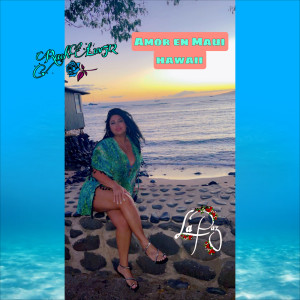 Listen to Amor En Maui Hawaii song with lyrics from RachLuv512