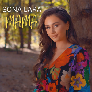 Listen to Mama song with lyrics from Sona Lara