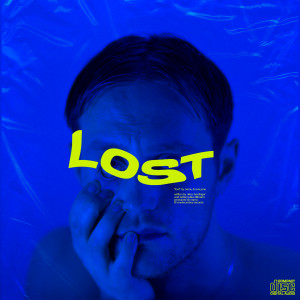 Listen to Lost (Explicit) song with lyrics from narou