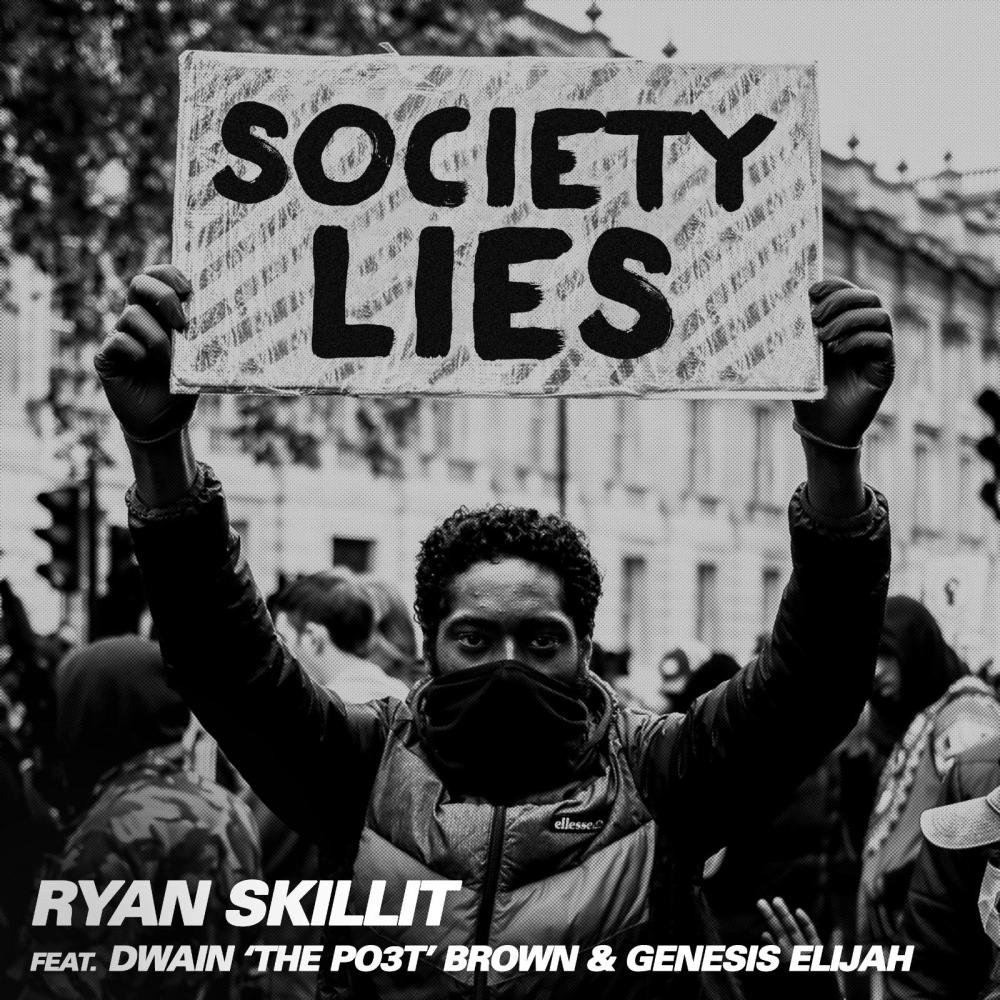 Society Lies (feat. Dwain The Po3t & Genesis Elijah) (Explicit)