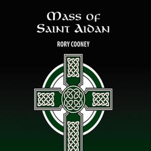 อัลบัม Mass of Saint Aidan ศิลปิน Rory Cooney
