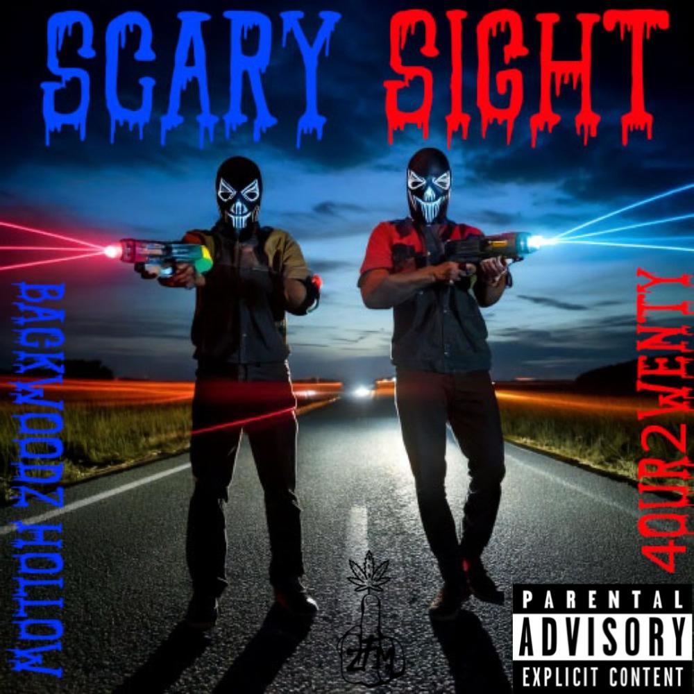 Scary Sight (feat. Backwoodz Hollow) (Explicit)