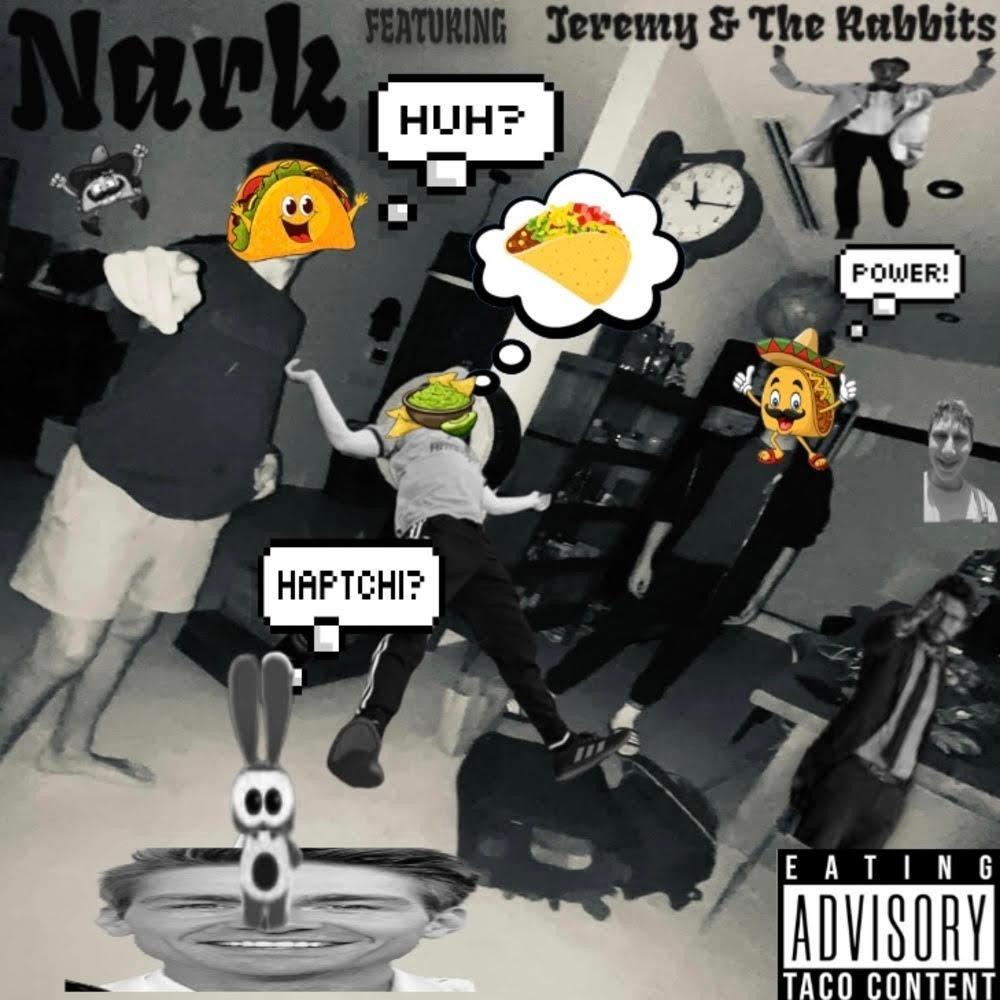 Tacos (feat. Jeremy & The Rabbits)