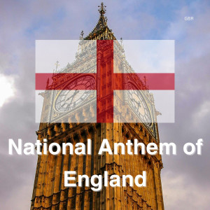 收聽England的National Anthem of England歌詞歌曲