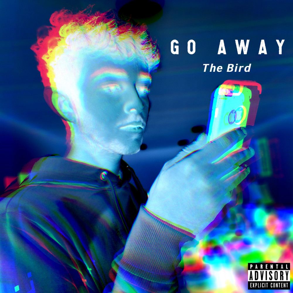 Go Away (Explicit)