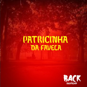 GLNAVOZ OFC的專輯Patricinha da Favela