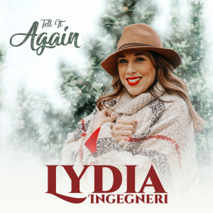 Album Tell It Again from Lydia Ingegneri