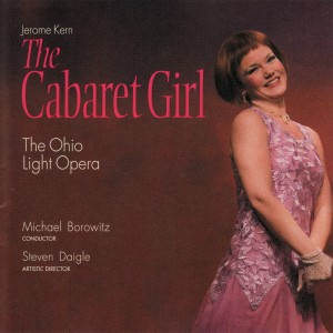 收聽Ohio Light Opera的The Cabaret Girl: Act Two: Song: "Oh, dear days of long ago"歌詞歌曲