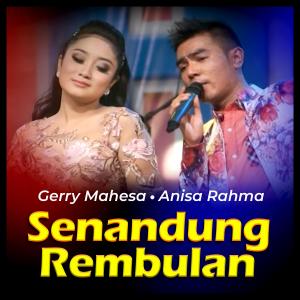 收听Gerry Mahesa的Senandung Rembulan歌词歌曲