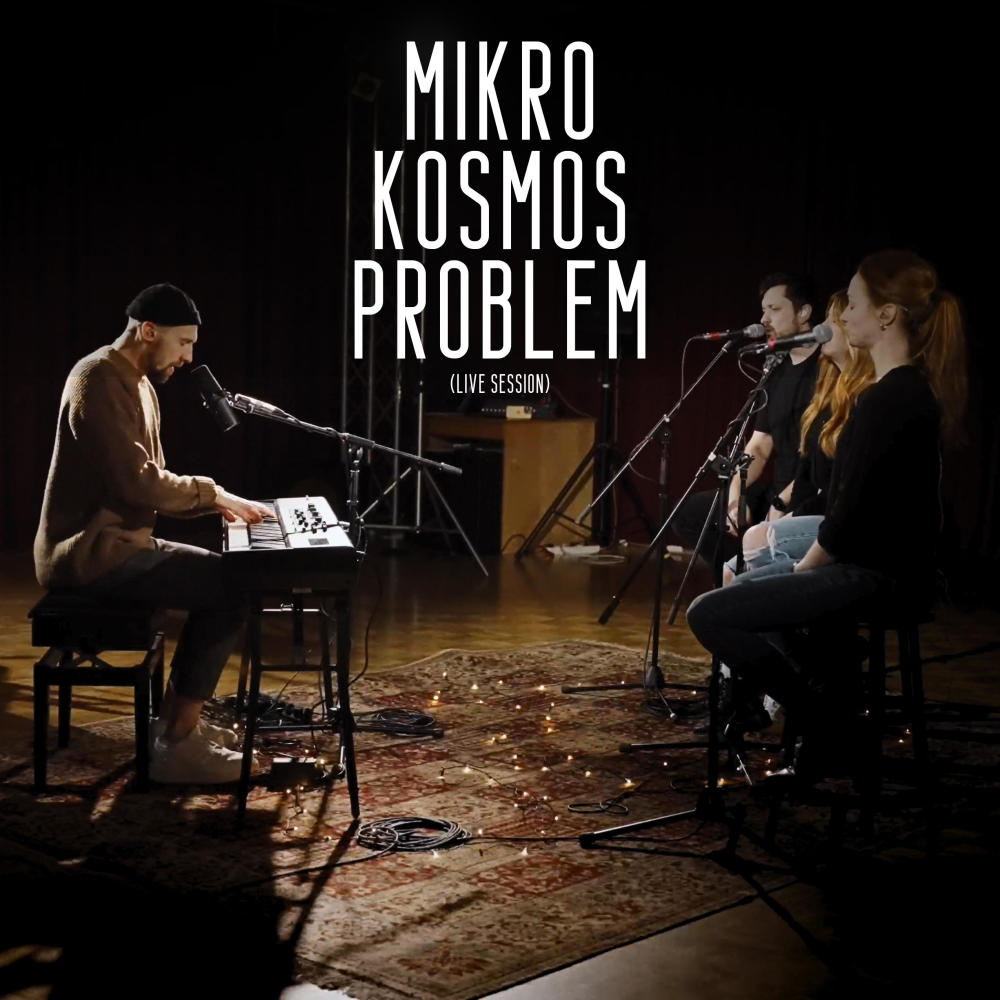 Mikrokosmosproblem (Live Session|Explicit)
