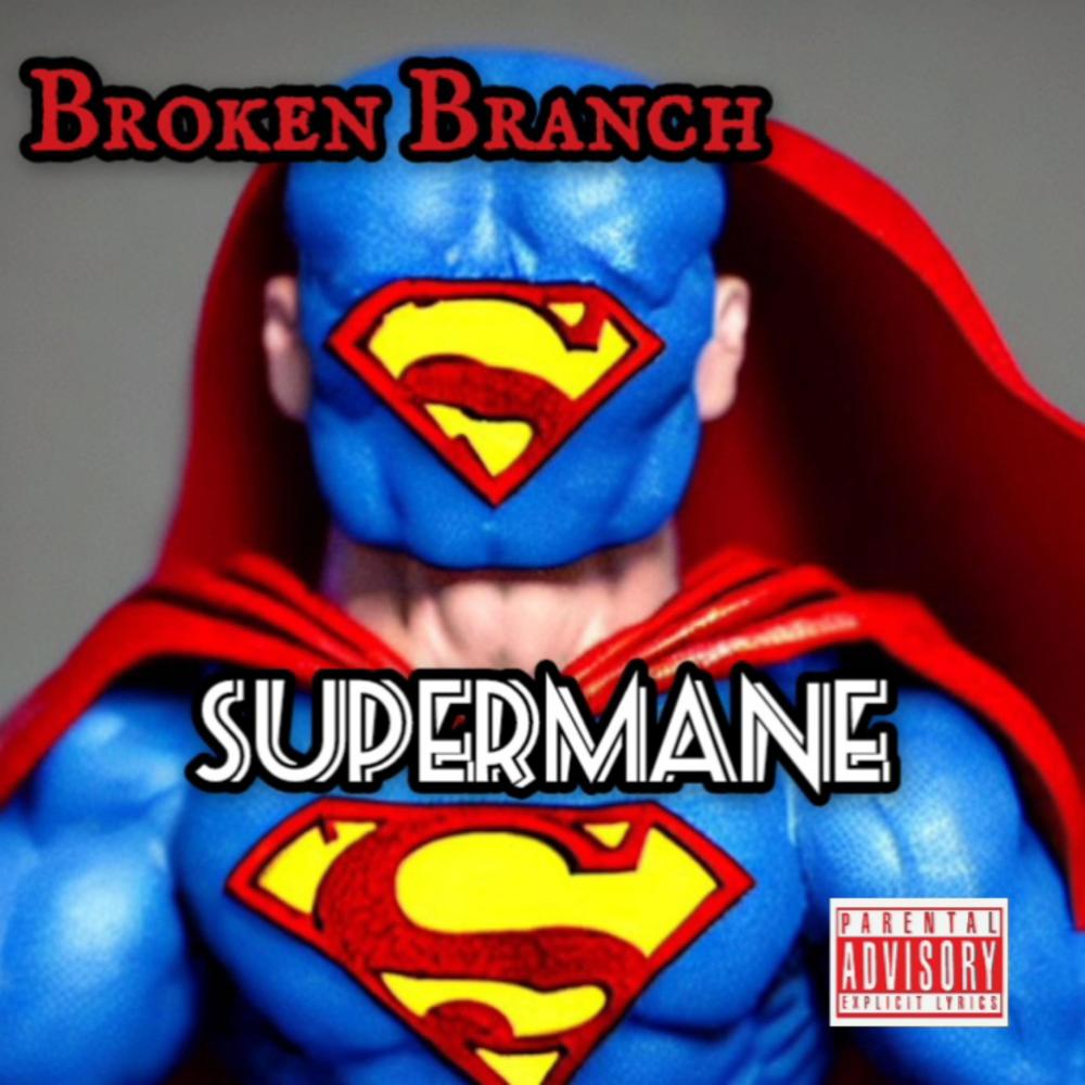 Supermane (Explicit)