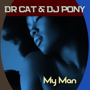 Dr Cat的專輯My Man