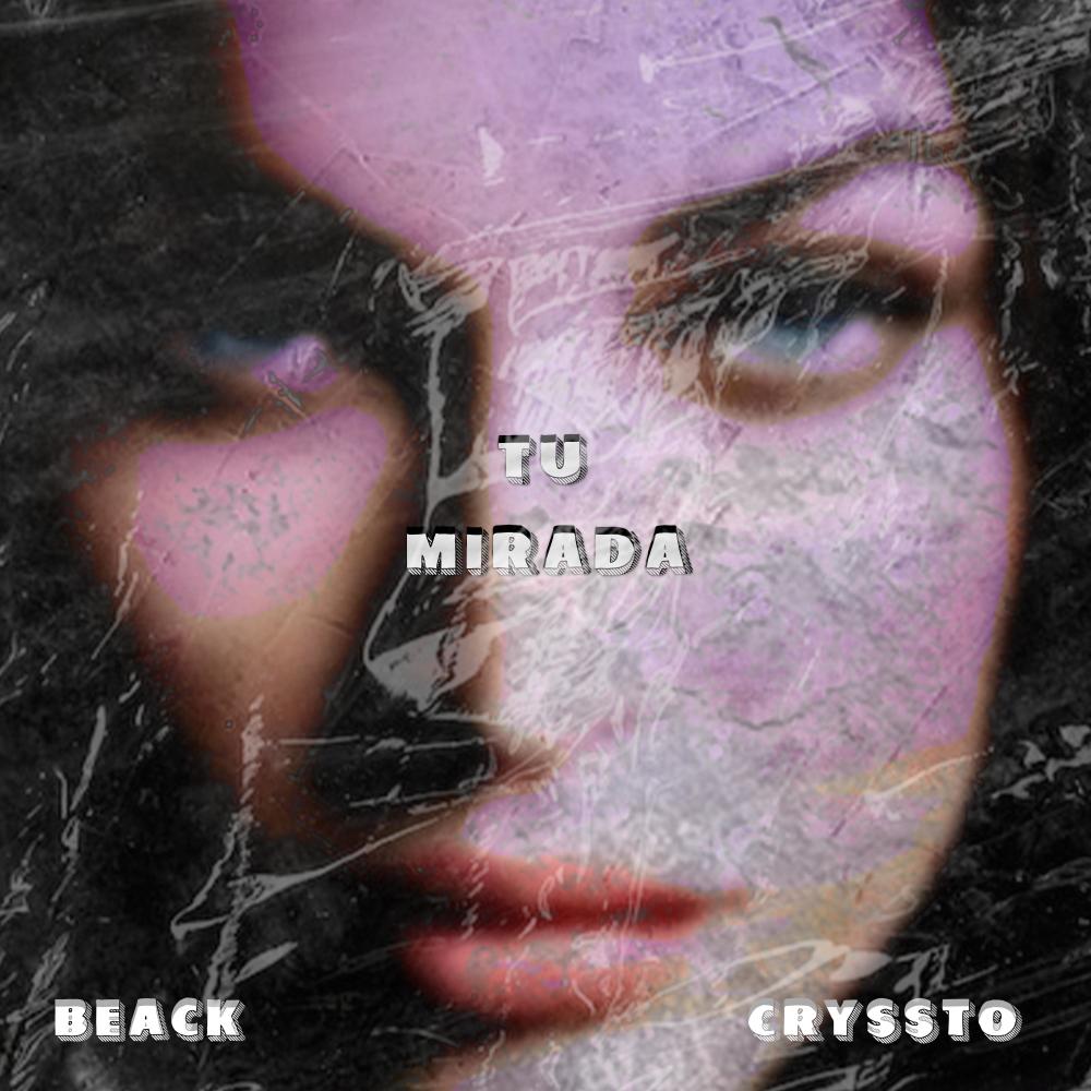 Tu Mirada (feat. Cryssto)