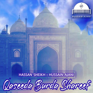 Album Qaseeda Burda Shareef from Hassan Sheikh