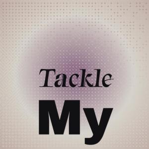 Album Tackle My oleh Various