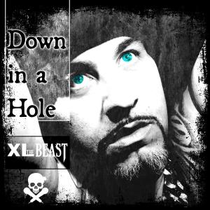 ดาวน์โหลดและฟังเพลง Down In A Hole (feat. The Arcitype) (Explicit) พร้อมเนื้อเพลงจาก XL The Beast