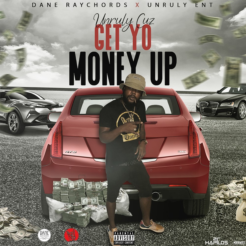 Get Yo Money Up (Explicit)