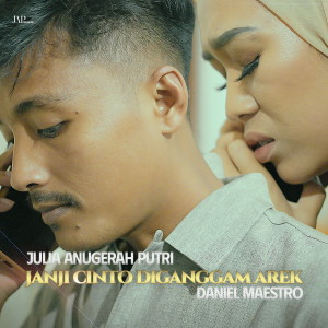 Album Janji Cinto diGanggam Arek from Daniel Maestro
