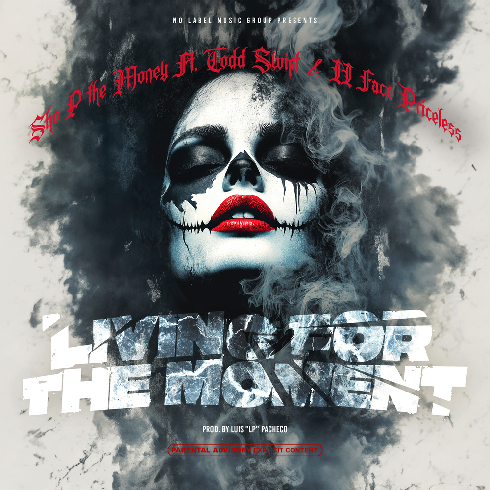 Living For The Moment (Explicit)