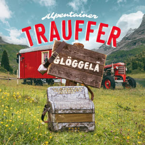 Trauffer的專輯Glöggelä