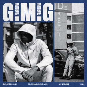 Listen to G.M.G. (Explicit) song with lyrics from Fearblow