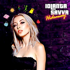 ดาวน์โหลดและฟังเพลง Hideaway พร้อมเนื้อเพลงจาก Iolanta Savva