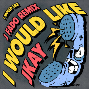Listen to I Would Like (J Fado Remix) song with lyrics from JKAY