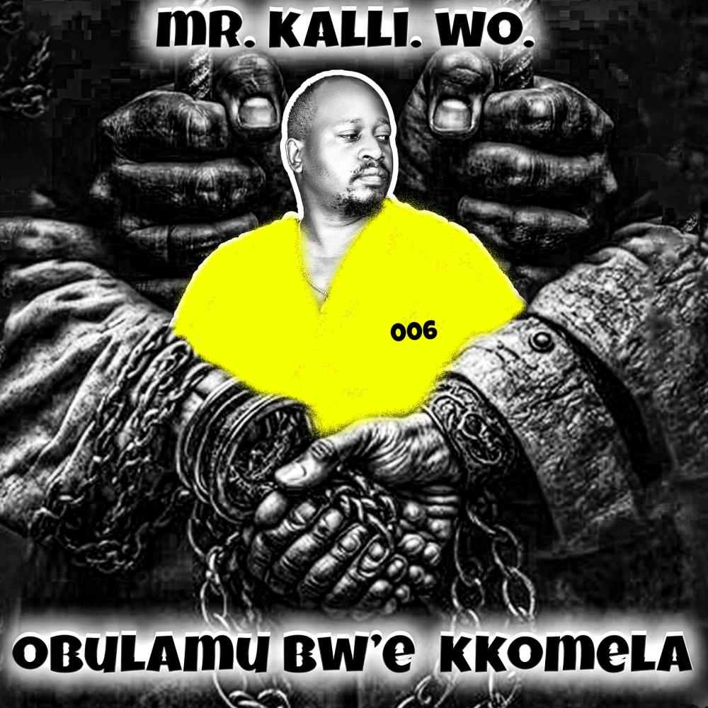 OBULAMU BWE KKOMELA (Explicit)