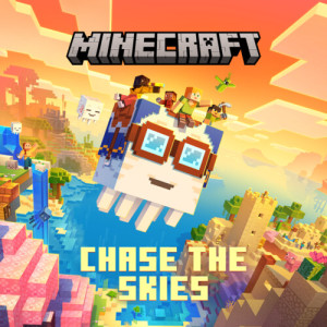 Album Minecraft: Chase the Skies (Original Game Soundtrack) from Minecraft