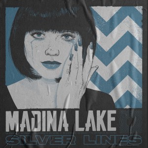 ดาวน์โหลดและฟังเพลง Silver Lines พร้อมเนื้อเพลงจาก Madina Lake